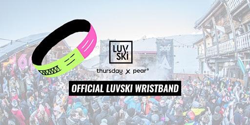 LuvSki 2024 Wristband primary image