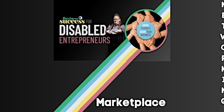 Marketplace Online Networking Event – Disabled Entrepreneurs
