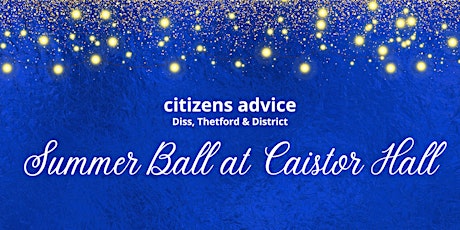 Citizens Advice Diss, Thetford and District Charity Summer Ball