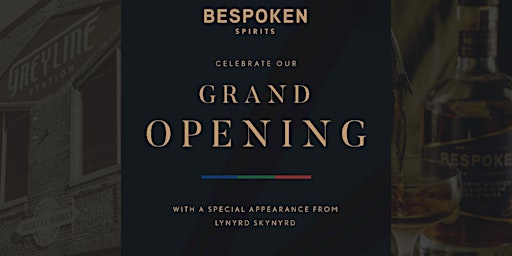 BESPOKEN SPIRITS Grand Opening Celebration primary image