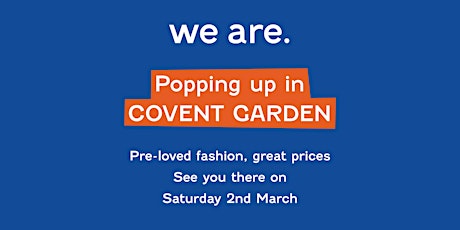 Covent Garden Preloved Fashion Pop-Up primary image