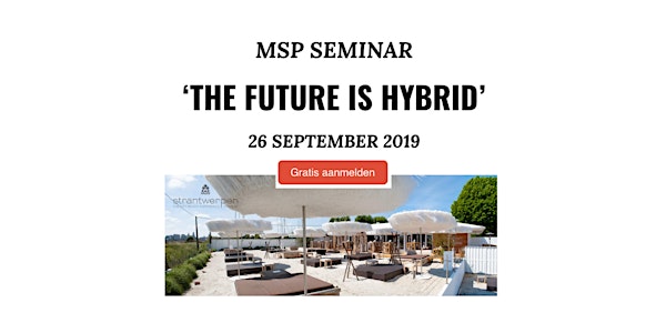 Portland seminar: 'The Future is Hybrid' Antwerpen Edition