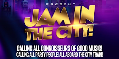 Jam In The City primary image