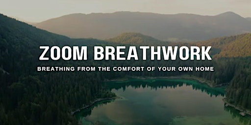 Zoom Breathwork - Breathing from the comfort of your own home primary image