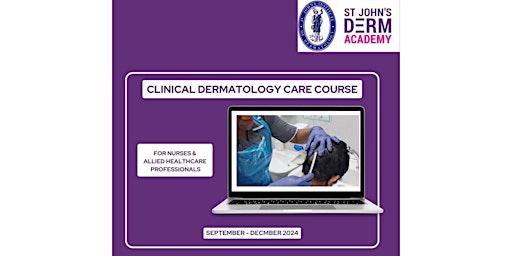 Hauptbild für Clinical Dermatology Care Course for Nurses and AHP 2024  *ONLINE COURSE*