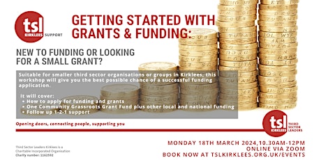 Imagem principal do evento TSL Kirklees: Getting Started with Grants & Funding 18th March
