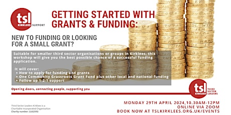 TSL Kirklees: Getting Started with Grants & Funding 29th April primary image