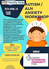 Understanding Autism and Anxiety/Wellbeing Workshop