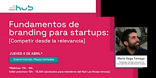 Imagen principal de Fundamentos de branding para startups: competir desde la relevancia