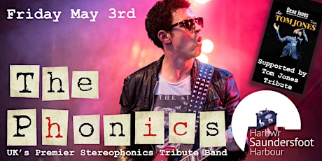 The Phonics - UK's Premier  Stereophonics Tribute - Saundersfoot Harbour
