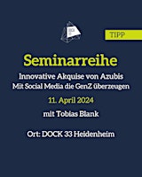 Innovative Akquise von Azubis - Mit Social Media die GenZ überzeugen primary image