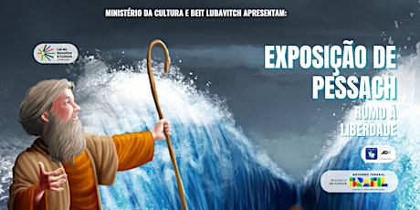 Hauptbild für Exposição de Pessach - Rumo a Liberdade