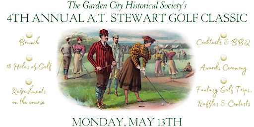 Image principale de The 4th Annual A.T.  Stewart Golf Classic