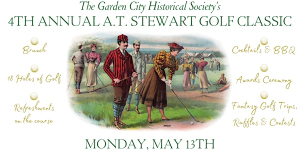 The 4th Annual A.T.  Stewart Golf Classic