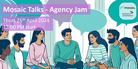 Mosaic Talks - Agency Jam