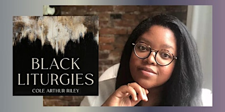 Cole Arthur Riley - Black Liturgies