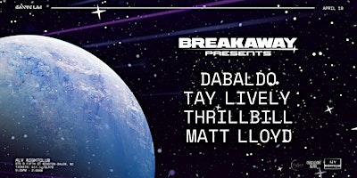 Imagem principal do evento Groove Lab Presents: Road to Breakaway