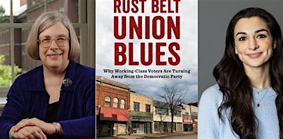 Hauptbild für Rust Belt Union Blues" authors Lainey Newman & Theda Skocpol