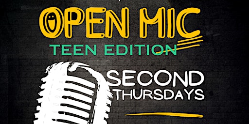 Teens Only Open Mic-FREE primary image