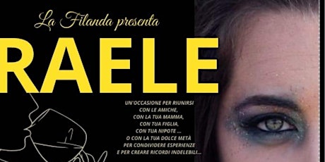 La Filanda presenta RAELE