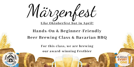 Imagem principal do evento Märzenfest - Brew & BBQ - Brew Day with Bavarian BBQ ($65)