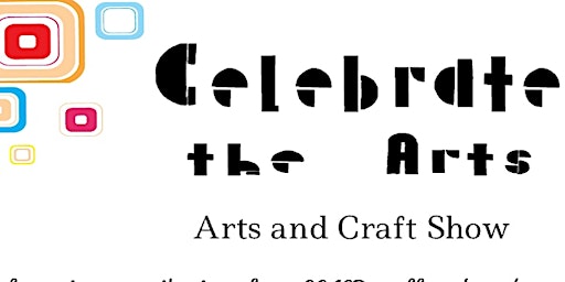 Hauptbild für 2024 Celebrate the Arts Vendor Registration
