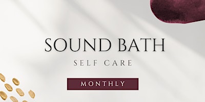 SELF CARE: Sound Bath primary image