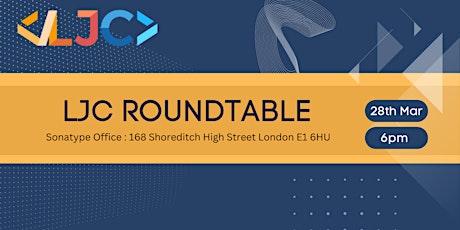 LJC Roundtable