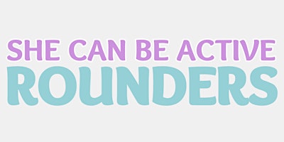 Imagem principal de She Can Be Active Rounders