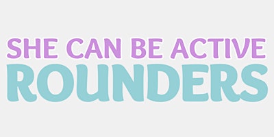 Imagen principal de She Can Be Active Rounders