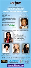 "FACE OF SPOILED" Fashion Show/Contest Hosted by Eva Marcille and Guest Judge Christine Devine primary image