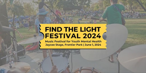 Primaire afbeelding van Find the Light Festival - FREE Music Festival for Youth Mental Health