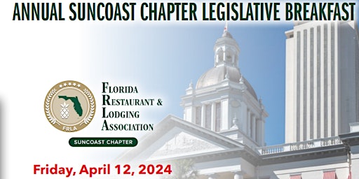 Image principale de Annual Suncoast Chapter Legislative Breakfast