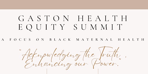 Imagem principal de Gaston Health Equity Summit: A Focus on Black Maternal Health