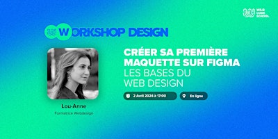 Workshop Design Gratuit - Créer sa première maquette sur figma