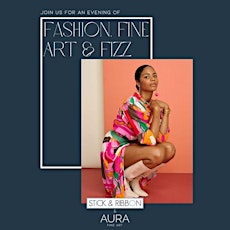 Fashion, Fine Art & Fizz Evening