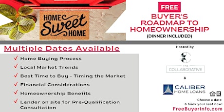 Buyer's Roadmap to Homeownership-JOIN US!