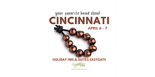 Immagine principale di CINCINNATI BEAD SHOW! 