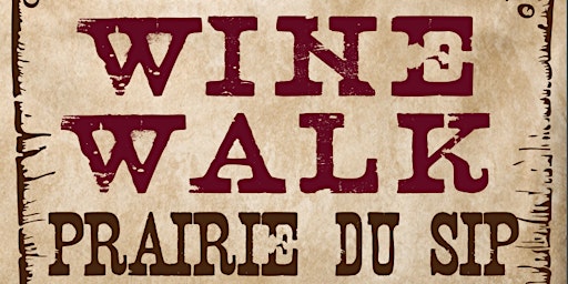 Imagen principal de Prairie du Sip Wine Walk