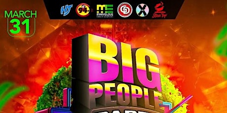 Big People Party - Big & Proppa primary image