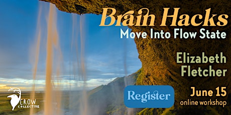 Brain Hacks: Move Into Flow State primary image