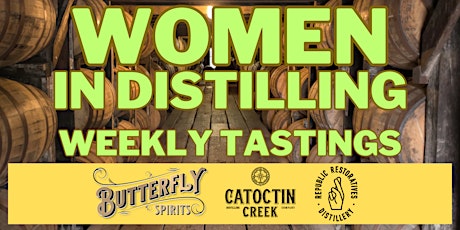 Free "Women in Distilling" Tastings with Local Distilleries