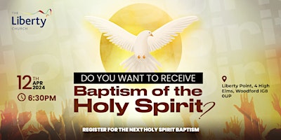 Hauptbild für Holy Ghost Baptism at The Liberty Church