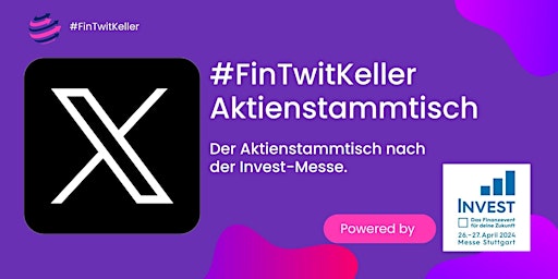 Hauptbild für #FinTwitKeller Folge 2 powered by INVEST 2024