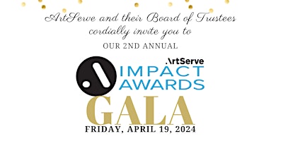 ArtServe's Second Annual Impact Awards primary image