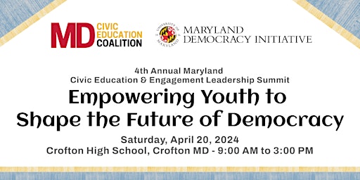 Image principale de 2024 Maryland Civic Education and Engagement Leadership Summit