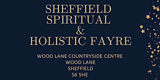 Imagem principal do evento Sheffield Spiritual & Holistic Fayre