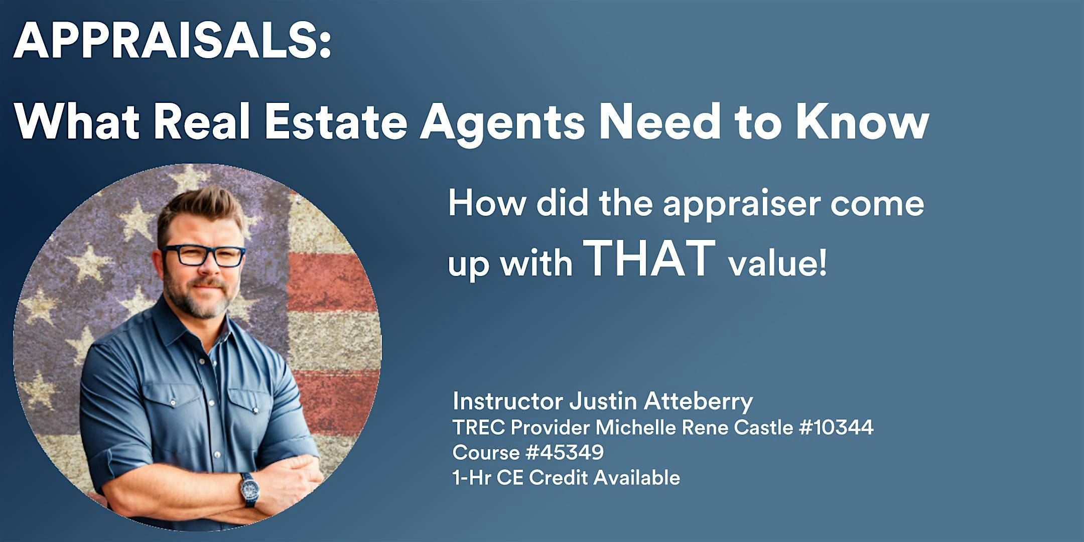 Appraisals: What Real Estate Agents Need to Know