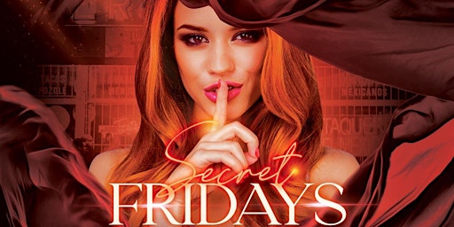 Primaire afbeelding van Secret Friday's at Los Altos