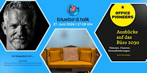 Imagem principal do evento bluebird.talk  - New Work – nur noch Hype oder ein echter Megatrend?